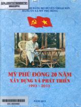 Mỹ Phú Đông 20 năm xây dựng và phát triển 1993 - 2013 / Biên soạn: LâmThanh Long, Lê Minh Quan, Nguyễn Quốc Khánh; Biên tập: Nguyễn Thị Kim Huê