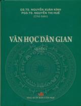 Văn học dân gian / Chủ biên: Nguyễn Xuân Kính, Nguyễn Thị Huế . Q.1