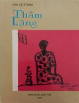 Thầm lặng : Thơ / Văn Lê Trinh