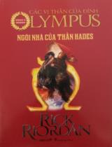 Ngôi nhà của thần Hades / Rick Riordan ; Phan Hoàng Hà dịch