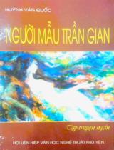 Người mẫu trần gian : Tập truyện ngắn / Huỳnh Văn Quốc