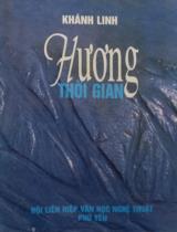 Hương thời gian : Tập thơ / Khánh Linh