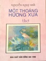 Một thoáng hương xưa : Thơ / Nguyễn Nguy Anh