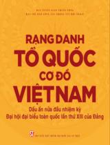 Rạng danh Tổ quốc cơ đồ Việt Nam - Dấu ấn nửa đầu nhiệm kỳ Đại hội đại biểu toàn quốc lần thứ XIII của Đảng