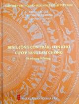 Bing, Jông Con Prăk, con kho cướp Yang làm chồng : Ot ndrong M'Nông / Tuyển chọn, giới thiệu: Trương Bi, Vũ Dũng ; Nguyễn Luân hiệu đính ; Điểu Kâu dịch