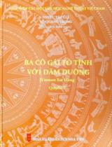 Ba cô gái tỏ tình với Dăm Duông : H'muan Xơ Đăng / Sưu tầm, biên soạn: Võ Quang Trọng ; Hiệu đính: Vũ Quang Dũng, A Tuấn ; A Jar dịch . Q.2