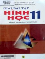 Giải bài tập Hình học lớp 11 : Biên soạn theo sách giáo khoa chỉnh lý hợp nhất năm 2000 / Trần Văn Thương, Lê Văn Đỗ