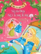 Người đẹp ngủ trong rừng / Lời: Stefania Leonardi Hartley ; Minh họa: Laura Farnesi, Laura Brancati ; Bích Lộc dịch