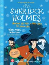 Tuyển tập Sherlock Holmes - Những bí mật và báu vật bị đánh cắp : Viên ngọc màu lam / Arthur Conan Doyle ; Kể lại: Stephenie Baudet ; Liên Phụng dịch