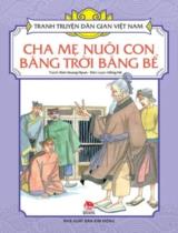 Cha mẹ nuôi con bằng trời bằng bể / Tranh: Kim Seung Hyun ; Hồng Hà b.s