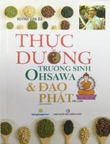 Thực dưỡng trường sinh Ohsawa và đạo Phật : Tiểu luận : Sách tham khảo / Huỳnh Văn Ba