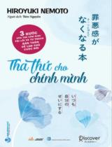 Tha thứ cho chính mình / Hiroyuki Nemoto ; Tiên Nguyễn dịch