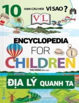 Encyclopedia for children - Địa lý quanh ta / Thu Hằng b.s