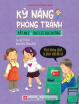 Kỹ năng phòng tránh bắt nạt và bạo lực học đường - Mình không thích bị phân biệt đối xử / Từ Ảnh ; Khánh Bình dịch