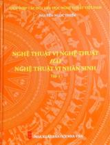 Nghệ thuật vị nghệ thuật hay nghệ thuật vị nhân sinh? / Nguyễn Ngọc Thiện . T.2
