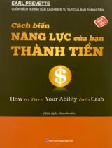 Cách biến năng lực của bạn thành tiền : 