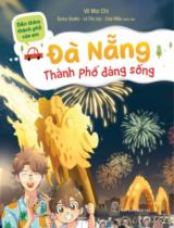 Đà Nẵng - Thành phố đáng sống  