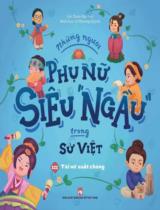 Những người phụ nữ siêu ngầu trong sử Việt  