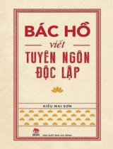 Bác Hồ viết tuyên ngôn độc lập  