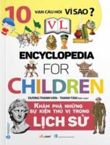 Encyclopedia for children - Khám phá những sự kiện thú vị trong lịch sử  